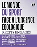 Le monde du sport face à l'urgence écologique