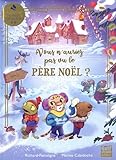 Vous n'auriez pas vu le Père Noël ?