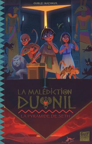 Couverture de La Malédiction du Nil — Tome 3