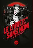 Le livre sans nom. 2 La fête de la Lune