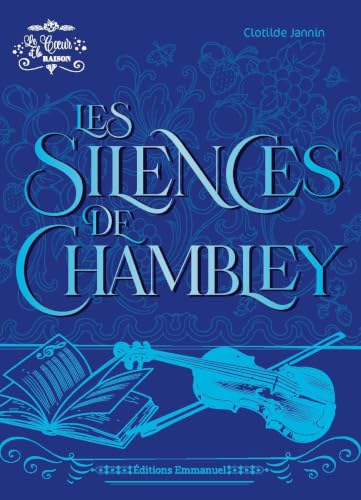 Les silences de Chambley
