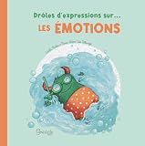 Drôles d'expressions sur les émotions