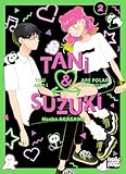 Tani & Suzuki