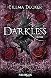 Darkless.