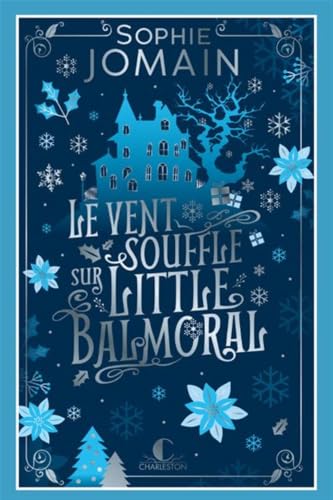 Couverture de Le vent souffle sur Little Balmoral