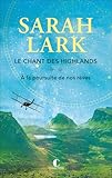 Le chant des Highlands.