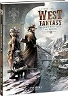 West Fantasy - Tome 2: Le Croque-mort, l'Elfe & le Marshal