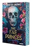 Cruels garçons perdus . 4, The fae princes
