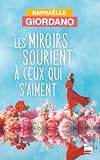 Les miroirs sourient à ceux qui s'aiment