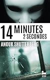 14 minutes, 2 secondes