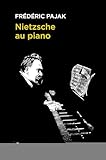Nietzsche au piano