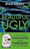 Beautiful ugly