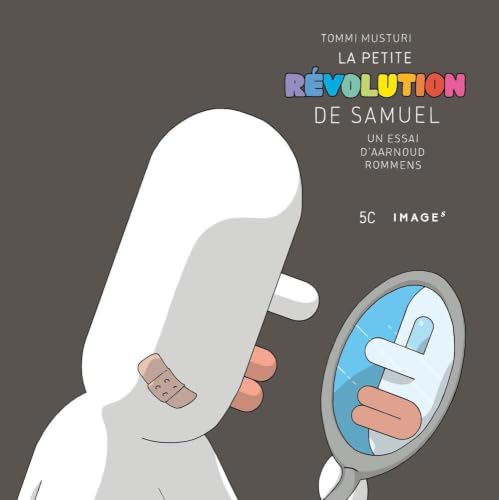 La petite révolution de Samuel Aarnoud Rommens