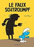 Les Schtroumpfs Le Faux Schtroumpf