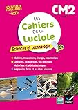 Les Cahiers De La Luciole   Sciences Cm2 %C3%A9d. 2017