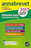 Annales Annabrevet 2017 Histoire Gographie Emc 3e Sujets Et Corrigs Nouveau Brevet