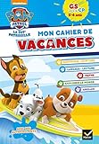Mon Cahier De Vacances Pat'patrouille Gs Vers Le Cp