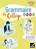Grammaire Du Coll%C3%A8ge   Fran%C3%A7ais 6e