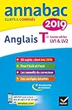 Annales Annabac 2019 Anglais Tle Lv1 Et Lv2: Sujets Et Corrig%C3%A9s Du Bac Terminale Toutes S%C3%A9ries