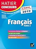 Hatier Concours Crpe 2019   Fran%C3%A7ais Tome 2   Epreuve %C3%A9crite D'admissibilit%C3%A9