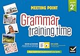 Grammar Training Time   Anglais 2de %C3%A9d. 2018   Cahier Grammaire + Site