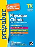 Physique Chimie Tle S Sp%C3%A9cifique & Sp%C3%A9cialit%C3%A9   Pr%C3%A9pabac Cours & Entra%C3%AEnement: Cours, M%C3%A9thodes Et Exercices De Type Bac (terminale S)