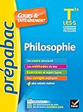 Philosophie Tle L, Es, S   Pr%C3%A9pabac Cours & Entra%C3%AEnement: Cours, M%C3%A9thodes Et Exercices De Type Bac (terminale L, Es, S)