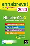 Annales Du Brevet Annabrevet 2020 Histoire G%C3%A9ographie Emc 3e: 65 Sujets Corrig%C3%A9s