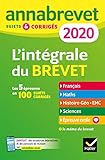 Annales Du Brevet Annabrevet 2020 L'int%C3%A9grale 3e: Pour Se Pr%C3%A9parer Aux 4 %C3%A9preuves %C3%A9crites Et %C3%A0 L %C3%A9preuve Orale