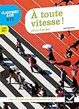 %C3%A0 Toute Vitesse !: Anthologie 2020 2021 Pour L %C3%A9preuve De Culture G%C3%A9n%C3%A9rale Et Expression Au Bts