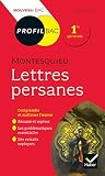 Profil Montesquieu Lettres Persanes Toutes Les Cls D Analyse Pour Le Bac Programme De Franais 1re 20192020