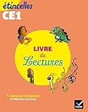 Etincelles   Fran%C3%A7ais Ce1 Ed. 2019   Livre De Lectures De L'%C3%A9l%C3%A8ve