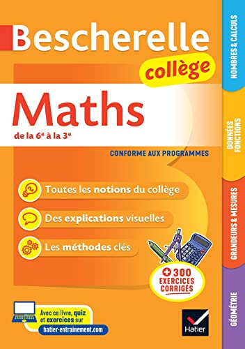 Bescherelle coll&egrave;ge - Maths (6e, 5e, 4e, 3e) Tout le program
