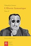 L'oeuvre fantastique: Romans (Tome II)