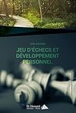 Jeu D'echecs Et Developpement Personnel
