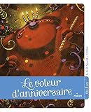 Le Voleur Danniversaire