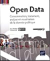 Open Data - Consommation, traitement, analyse et visualisation de la donnée publique