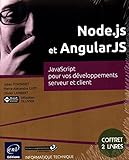 Nodejs Et Angularjs Coffret De 2 Livres Javascript Pour Vos Dveloppements Serveur Et Client