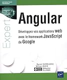 Angular Dveloppez Vos Applications Web Avec Le Framework Javascript De Google