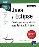 Java Et Eclipse Dveloppez Une Application Avec Java Et Eclipse 2e Dition