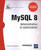 Mysql 8 Administration Et Optimisation