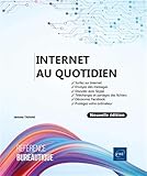 Internet au quotidien