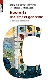 Rwanda. Racisme et génocide - L'idéologie hamitique