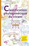 La Classification Phylog%C3%A9n%C3%A9tique Du Vivant 4e %C3%A9dition Tome 2