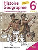 Mes Fiches D'activit%C3%A9s D'histoire G%C3%A9ographie Emc 6 %C3%A8me