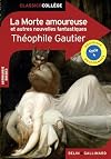 La morte amoureuse et autres nouvelles fantastiques