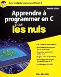Apprendre Programmer En C Pour Les Nuls Grand Format 2e Dition