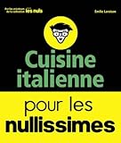 Cuisine Italienne Pour Les Nullissimes