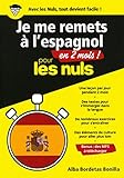 Je Me Remets %C3%A0 L'espagnol En 2 Mois Pour Les Nuls