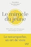 Le Miracle Du Je%C3%BBne